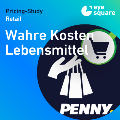 Pricing_Penny_Wahre_Preise_Campaign_Study_eye_square_Featured