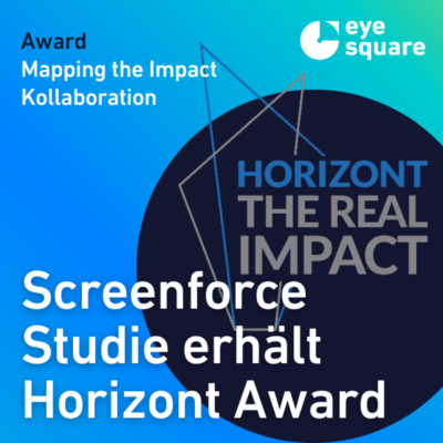 600_DE_The_Real_Impact_Award_Horizont_Werbewirkungsgipfel2023_eye_square_Screenforce_Mapping_the _Impact