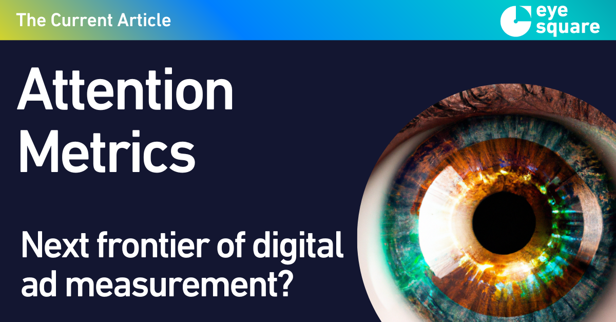 Attention_Metrics_The_Current_article_eye_square